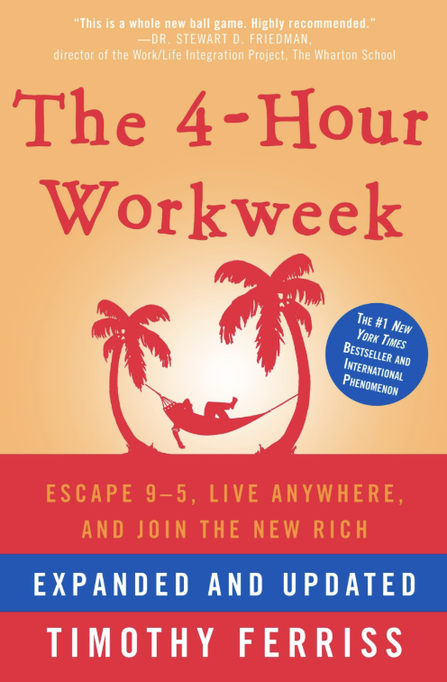 The 4-Hour Workweek